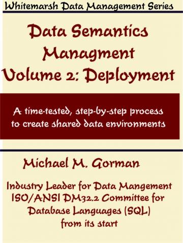 DataSemanticsManagementVolume2Deployment9780978996857FrontCover